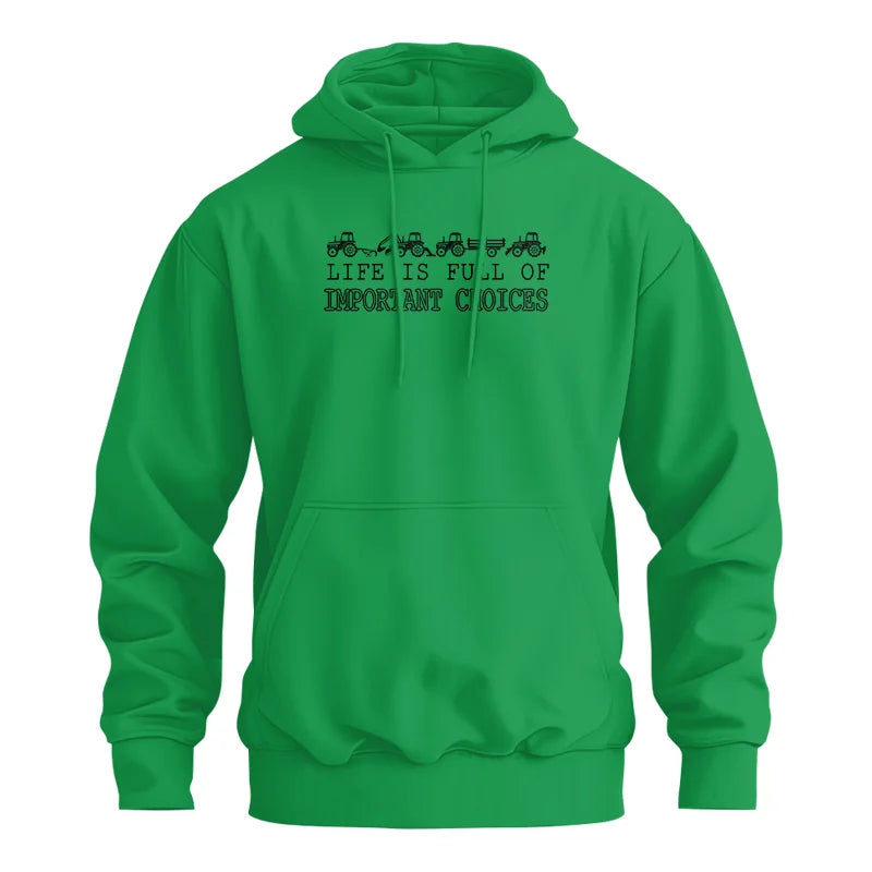 Life Is Full Of Important Choices 29 - Unisex Heavy Blend™ Hooded Sweatshirt