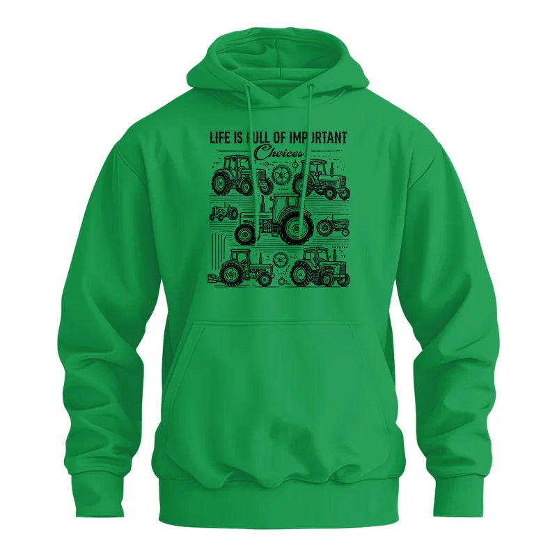 Life Is Full Of Important Choices - Unisex Heavy Blend™ Hooded Sweatshirt