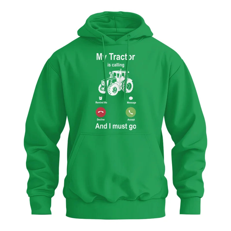 My Tractor Is Calling - Unisex Heavy Blend™ Hooded Sweatshirt