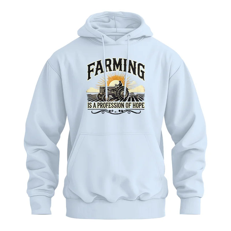 Farming Is A Profession Of Hope 1 - Unisex Heavy Blend™ Hooded Sweatshirt