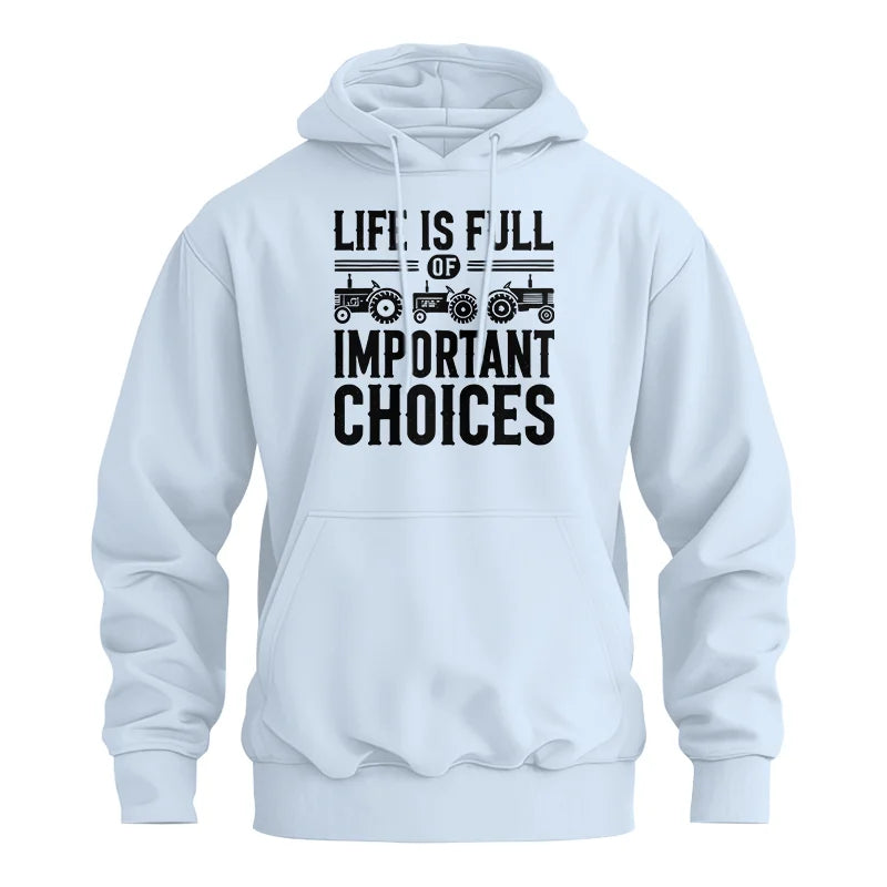 Life Is Full Of Important Choices 26 - Unisex Heavy Blend™ Hooded Sweatshirt