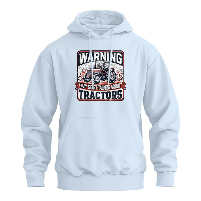 Warning May Start Talking About Tractors - Unisex Heavy Blend™ Hooded Sweatshirt