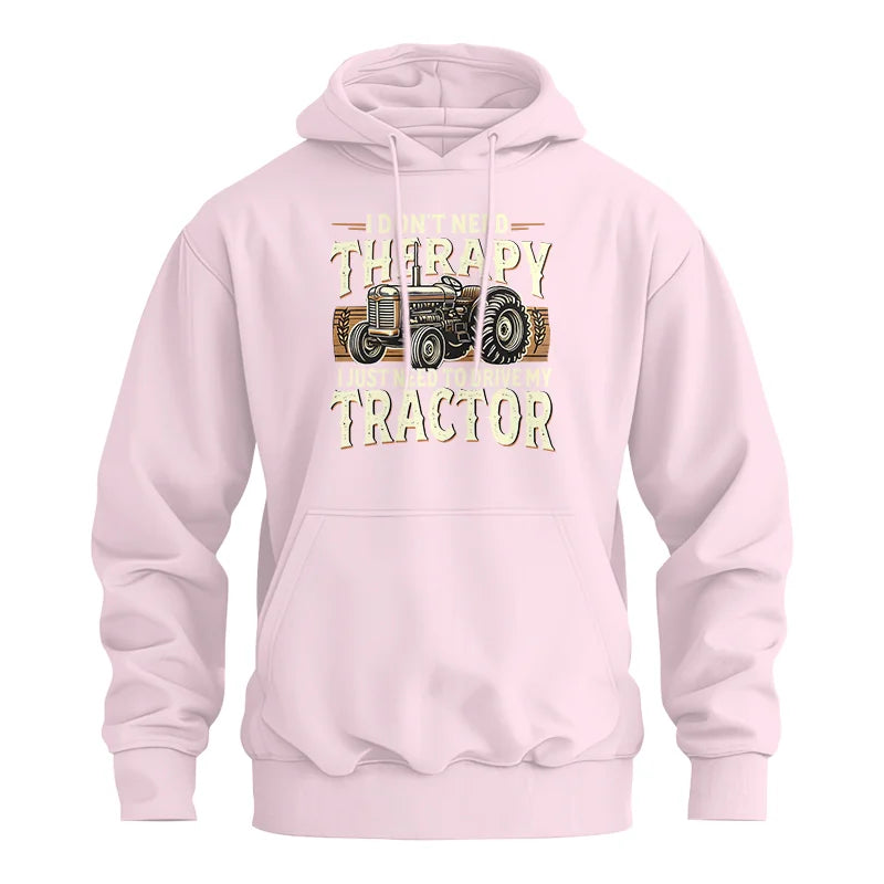 Don't Need Therapy Need To Drive My Tractor - Unisex Heavy Blend™ Hooded Sweatshirt