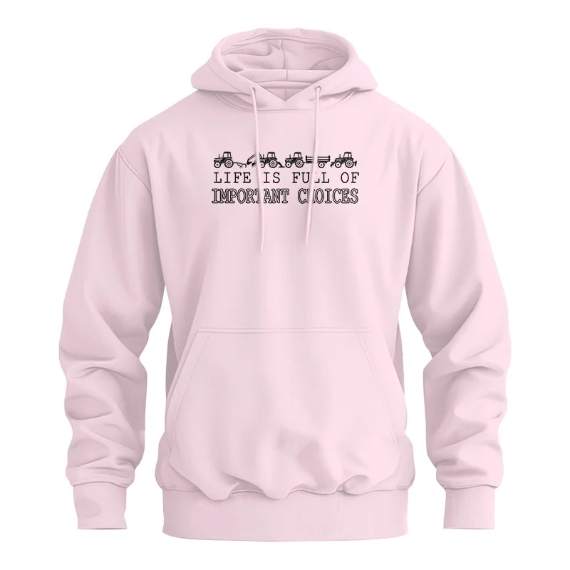 Life Is Full Of Important Choices 29 - Unisex Heavy Blend™ Hooded Sweatshirt