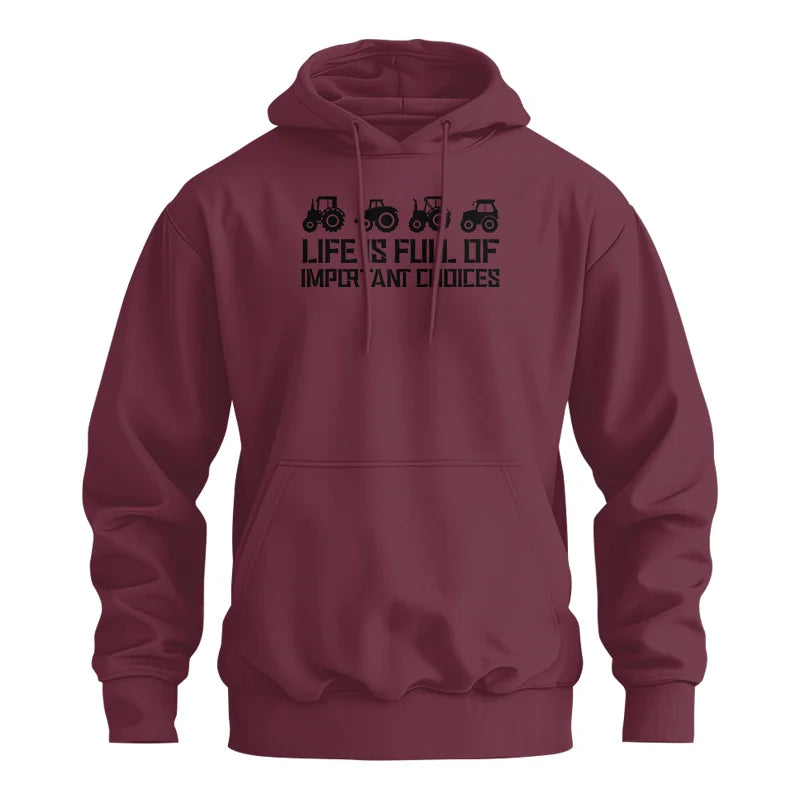 Life Is Full Of Important Choices 20 - Unisex Heavy Blend™ Hooded Sweatshirt