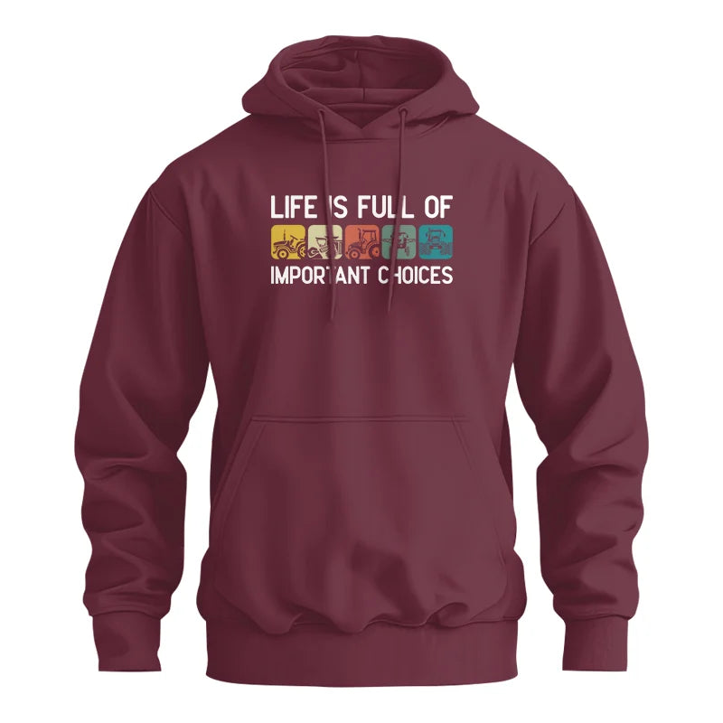 Life Is Full Of Important Choices 40 - Unisex Heavy Blend™ Hooded Sweatshirt