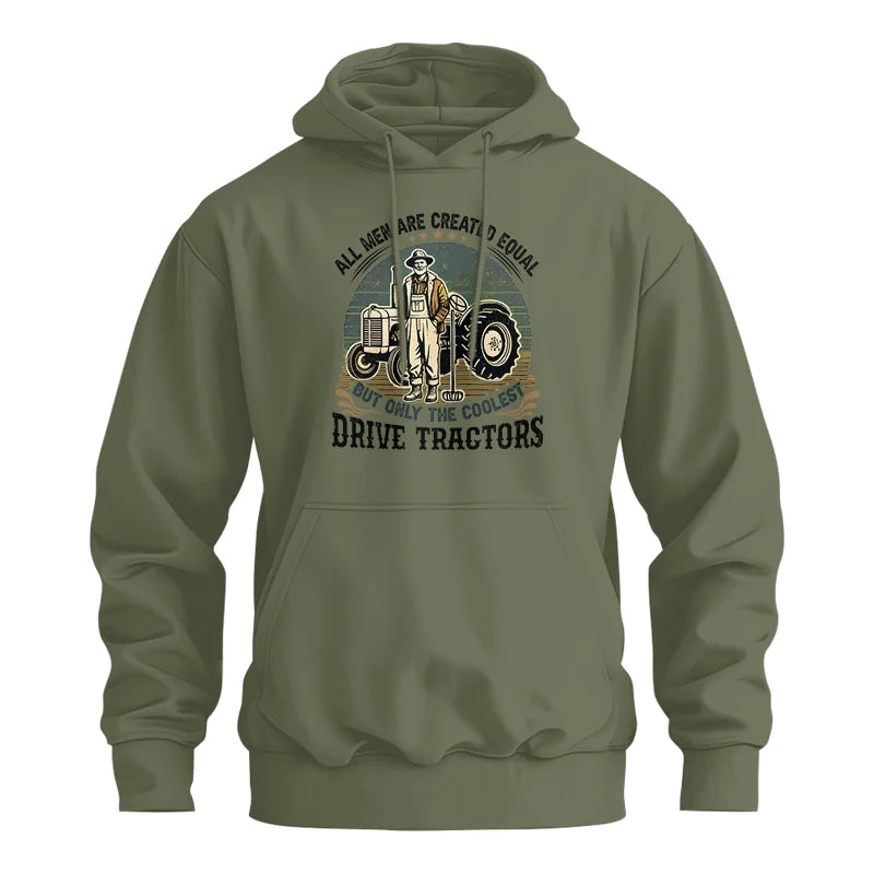 All Men Equal But The Coolest Drive Tractors - Unisex Heavy Blend™ Hooded Sweatshirt