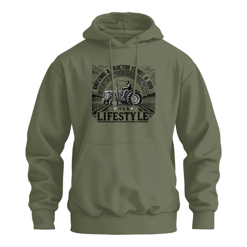 Driving A Tractor Not A Job A Lifestyle - Unisex Heavy Blend™ Hooded Sweatshirt