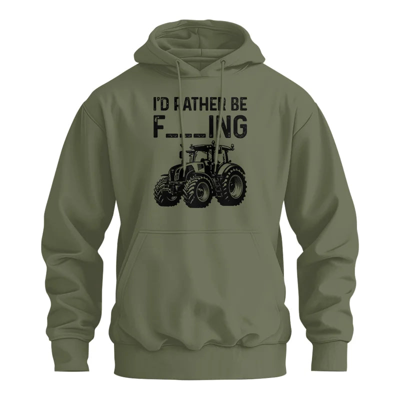 Funny I Would Rather Be Farming Tractor 1 - Unisex Heavy Blend™ Hooded Sweatshirt