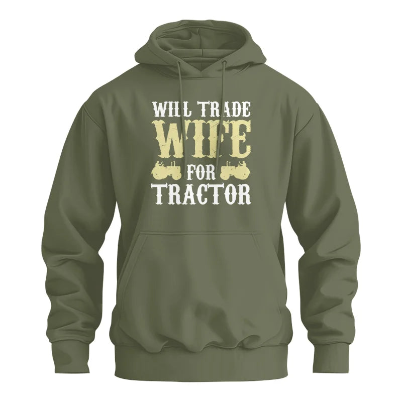 Image of Funny Will Trade Wife For Tractor - Unisex Heavy Blend™ Hooded Sweatshirt