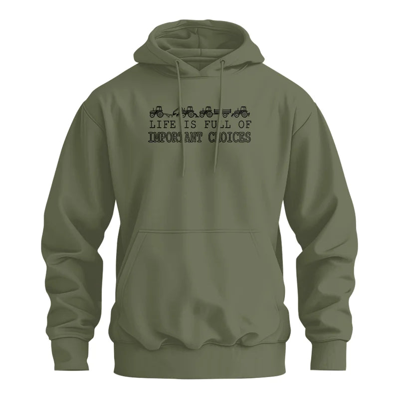 Life Is Full Of Important Choices 29 - Unisex Heavy Blend™ Hooded Sweatshirt