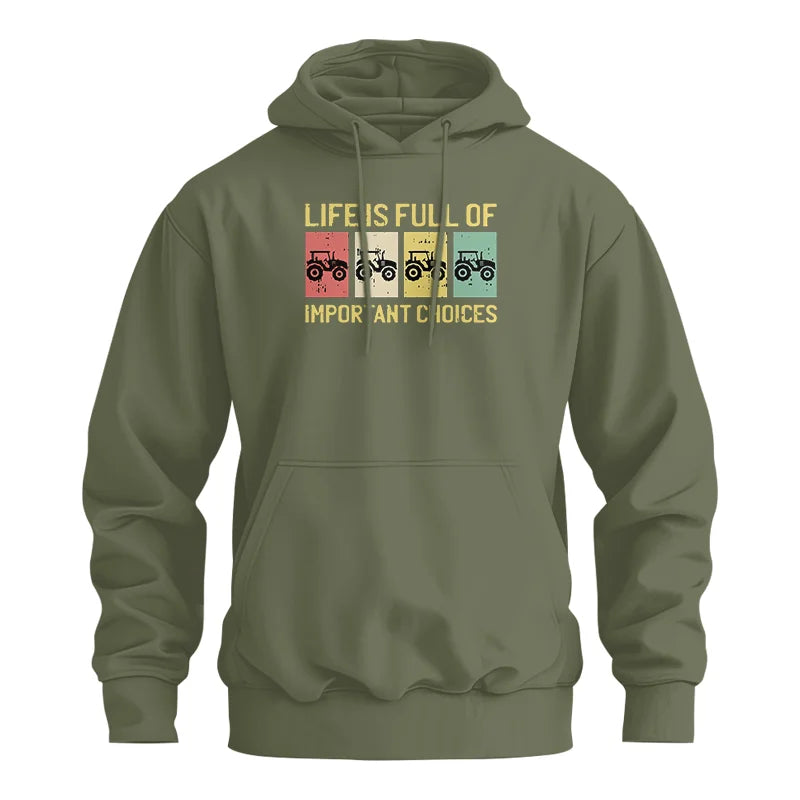 Life Is Full Of Important Choices 4 - Unisex Heavy Blend™ Hooded Sweatshirt