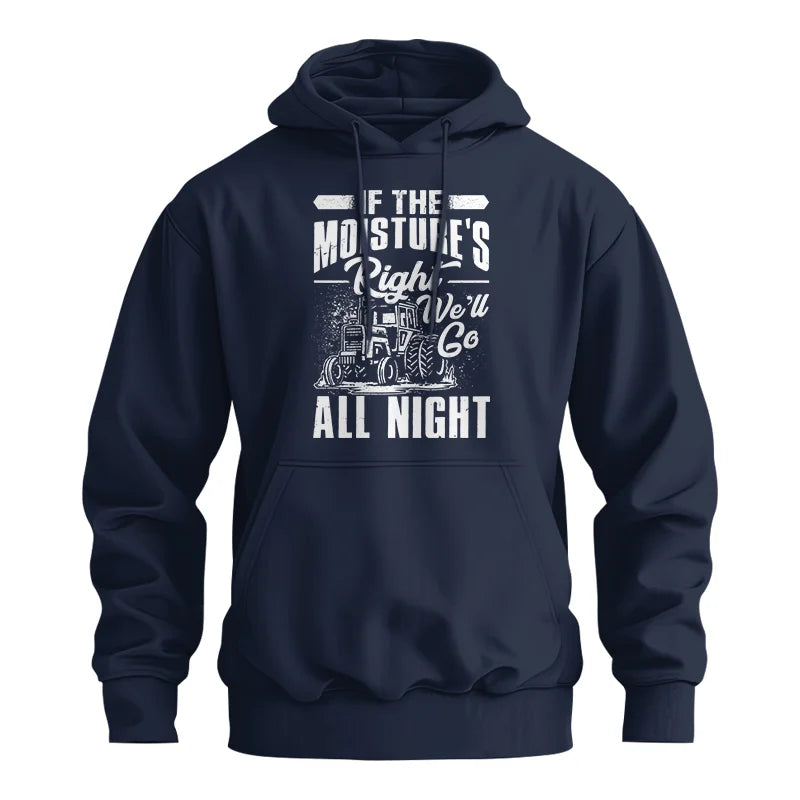 Image of Farmer Tractor If Moistures Right We'll Go All Night - Unisex Heavy Blend™ Hooded Sweatshirt