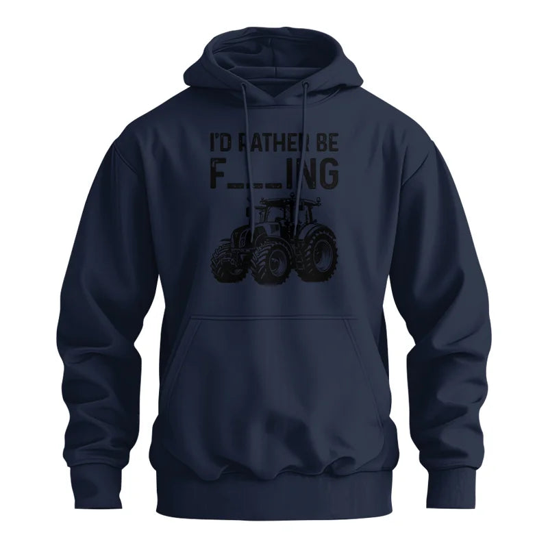 Funny I Would Rather Be Farming Tractor 1 - Unisex Heavy Blend™ Hooded Sweatshirt