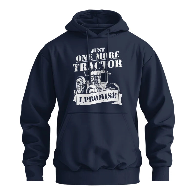 Image of Just One More Tractor I Promise Farmers Farming Farm - Unisex Heavy Blend™ Hooded Sweatshirt