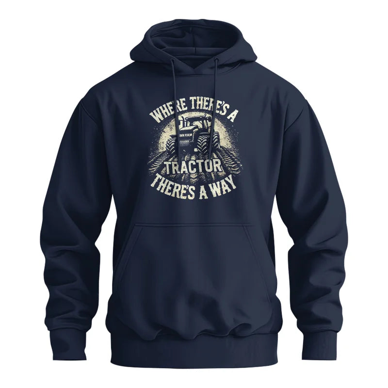 Where There's A Tractor There's A Way 3 - Unisex Heavy Blend™ Hooded Sweatshirt