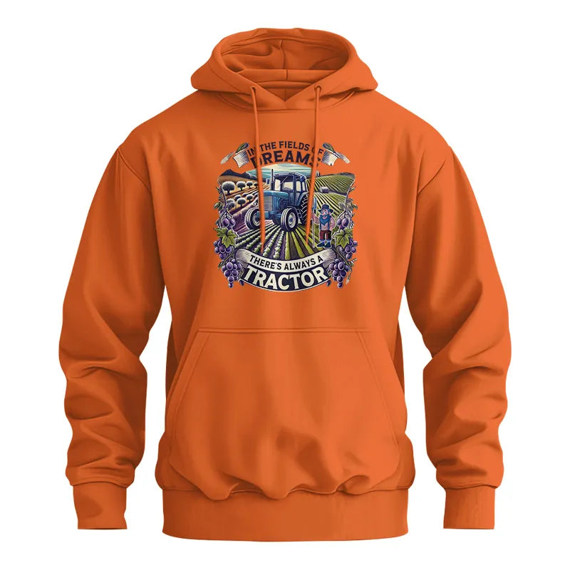 In The Fields Of Dreams There's Always A Tractor 1 - Unisex Heavy Blend™ Hooded Sweatshirt