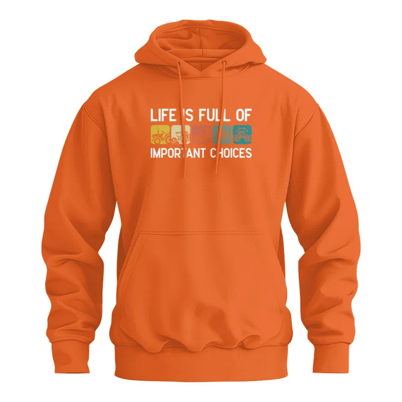 Image of Life Is Full Of Important Choices 40 - Unisex Heavy Blend™ Hooded Sweatshirt