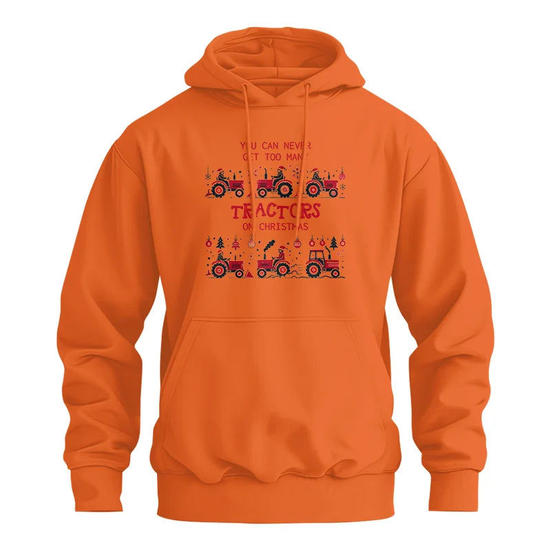 You Can Never Get Too Many Tractors On Christmas 2 - Unisex Heavy Blend™ Hooded Sweatshirt