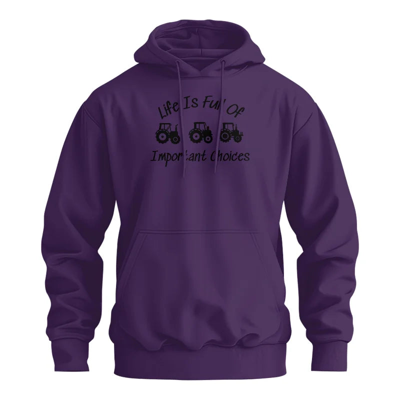 Life Is Full Of Important Choices 15 - Unisex Heavy Blend™ Hooded Sweatshirt