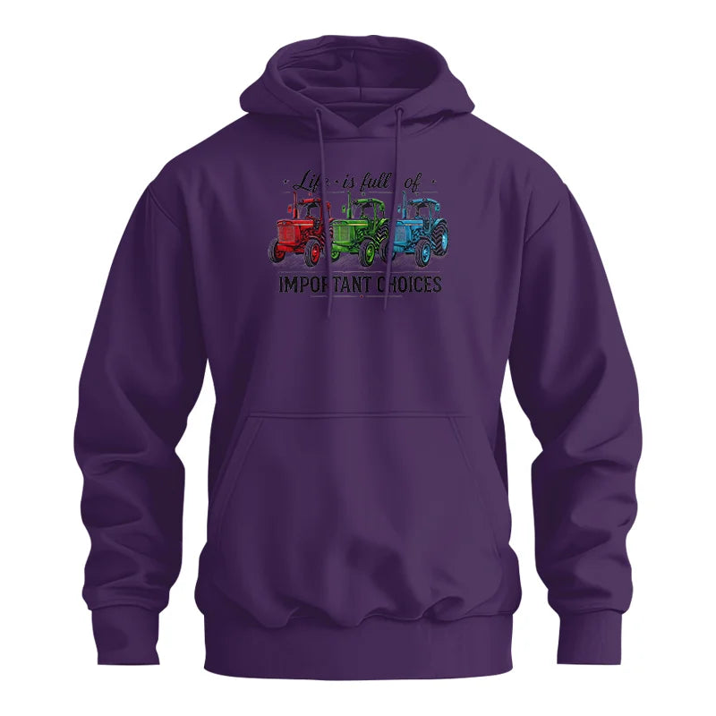 Life Is Full Of Important Choices 6 - Unisex Heavy Blend™ Hooded Sweatshirt