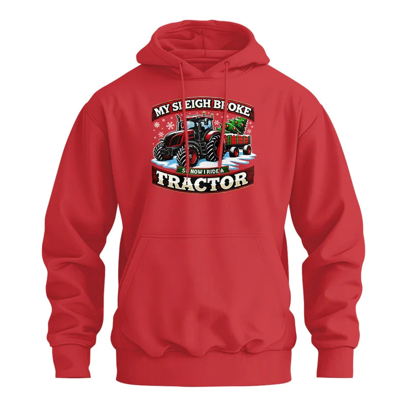 My Sleigh Broke So Now I Ride A Tractor - Unisex Heavy Blend™ Hooded Sweatshirt