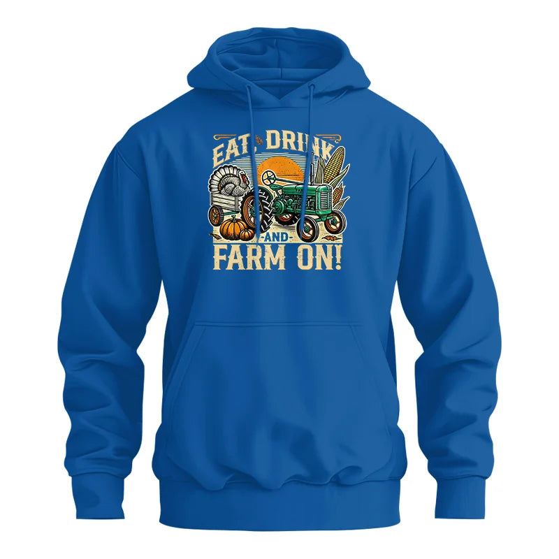 Image of Eat Drink and Farm On - Unisex Heavy Blend™ Hooded Sweatshirt