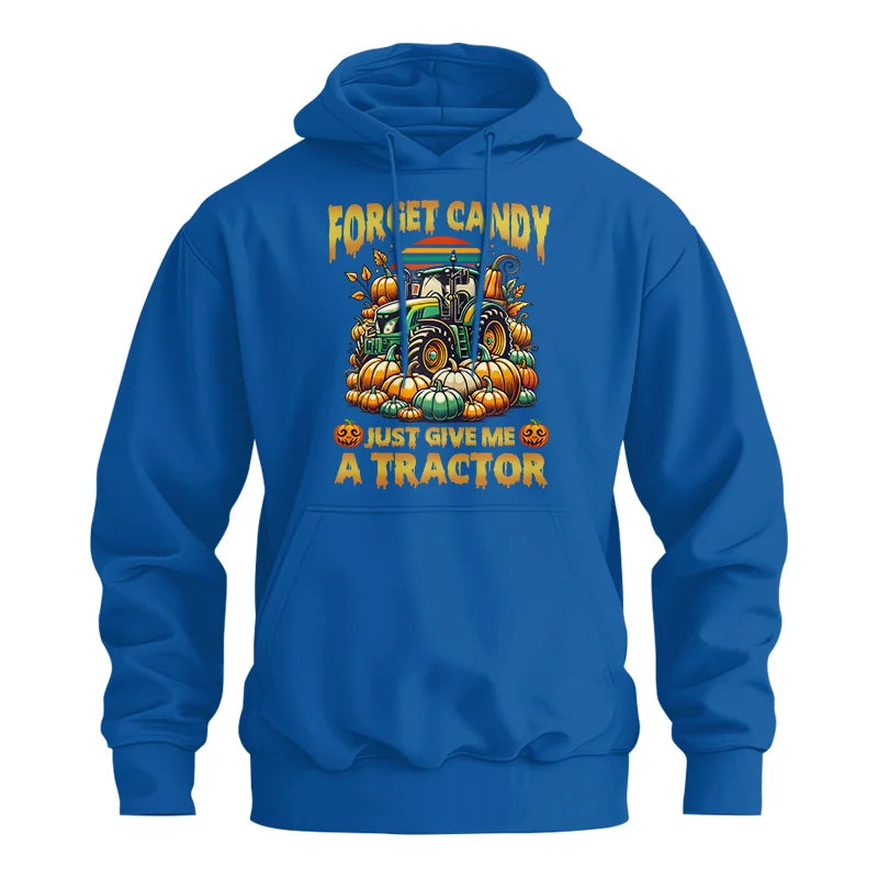 Forget Candy Just Give Me A Tractor - Unisex Heavy Blend™ Hooded Sweatshirt