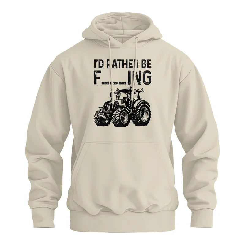 Funny I Would Rather Be Farming Tractor 1 - Unisex Heavy Blend™ Hooded Sweatshirt