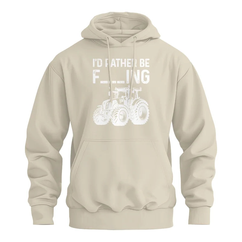 Funny I Would Rather Be Farming Tractor 2 - Unisex Heavy Blend™ Hooded Sweatshirt