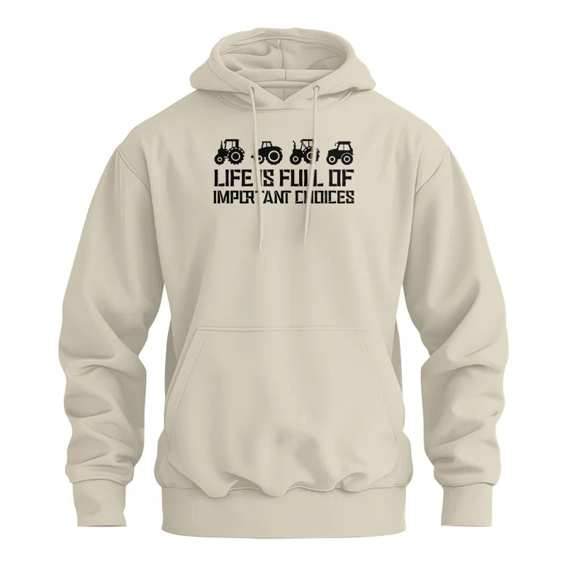 Life Is Full Of Important Choices 20 - Unisex Heavy Blend™ Hooded Sweatshirt