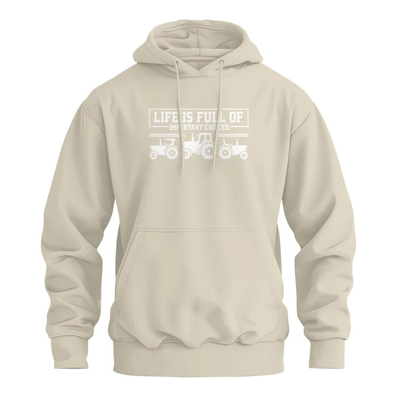 Life Is Full Of Important Choices 31 - Unisex Heavy Blend™ Hooded Sweatshirt