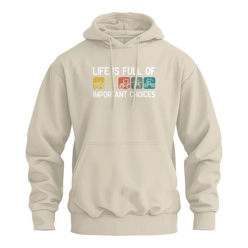 Life Is Full Of Important Choices 40 - Unisex Heavy Blend™ Hooded Sweatshirt