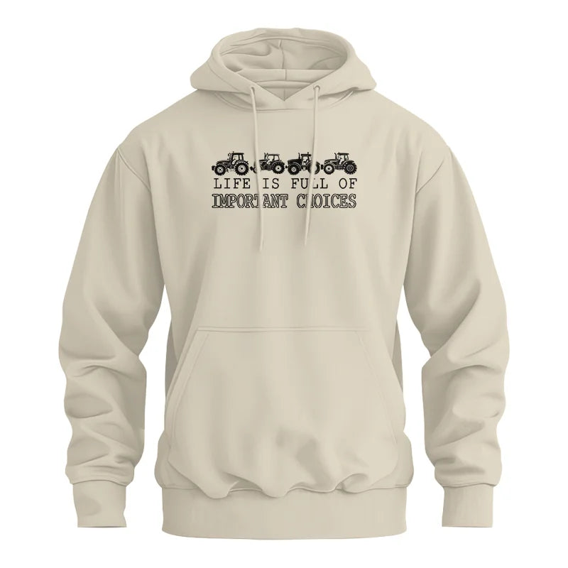 Life Is Full Of Important Choices 9 - Unisex Heavy Blend™ Hooded Sweatshirt