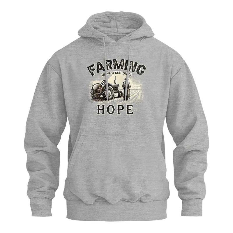 Farming Is A Profession Of Hope 2 - Unisex Heavy Blend™ Hooded Sweatshirt