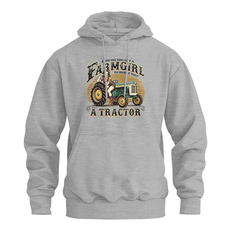 Get A Farmgirl To Marry You_A Tractor - Unisex Heavy Blend™ Hooded Sweatshirt