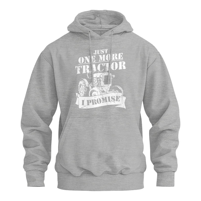 Just One More Tractor I Promise Farmers Farming Farm - Unisex Heavy Blend™ Hooded Sweatshirt