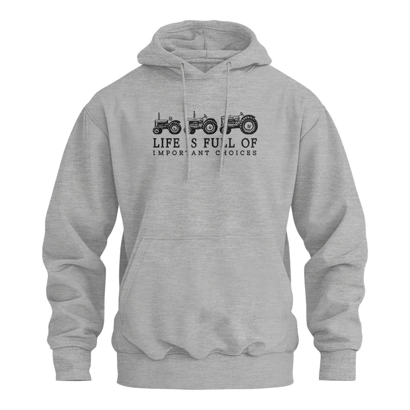 Life Is Full Of Important Choices 13 - Unisex Heavy Blend™ Hooded Sweatshirt