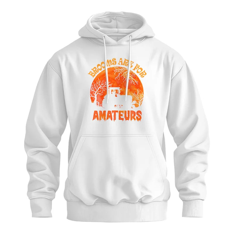 Brooms Are For Amateurs - Unisex Heavy Blend™ Hooded Sweatshirt