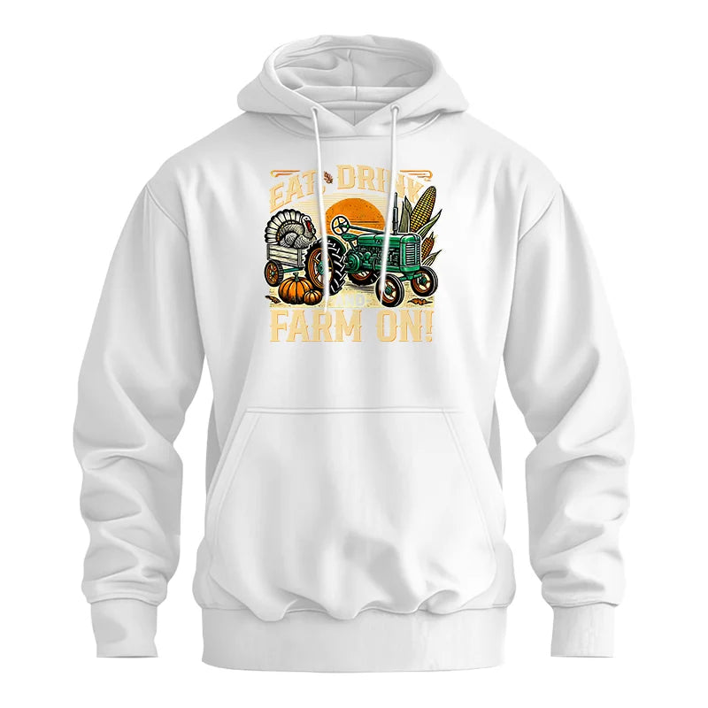 Image of Eat Drink and Farm On - Unisex Heavy Blend™ Hooded Sweatshirt