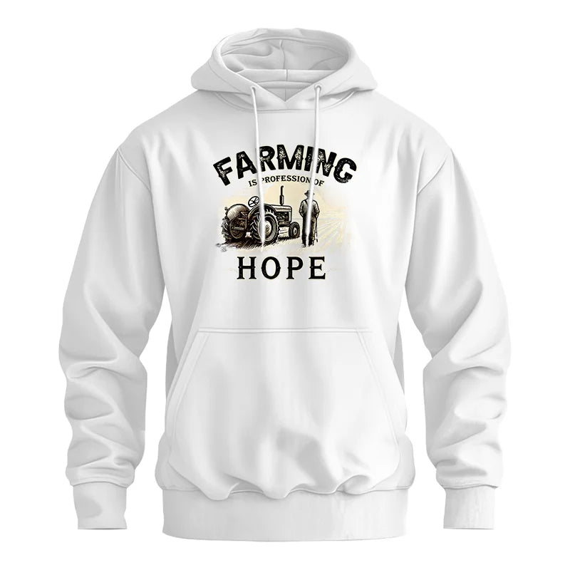 Farming Is A Profession Of Hope 2 - Unisex Heavy Blend™ Hooded Sweatshirt