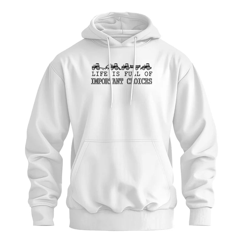 Life Is Full Of Important Choices 8 - Unisex Heavy Blend™ Hooded Sweatshirt