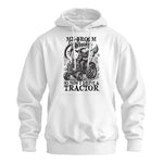 My Broom Broke So Now I Drive A Tractor - Unisex Heavy Blend™ Hooded Sweatshirt