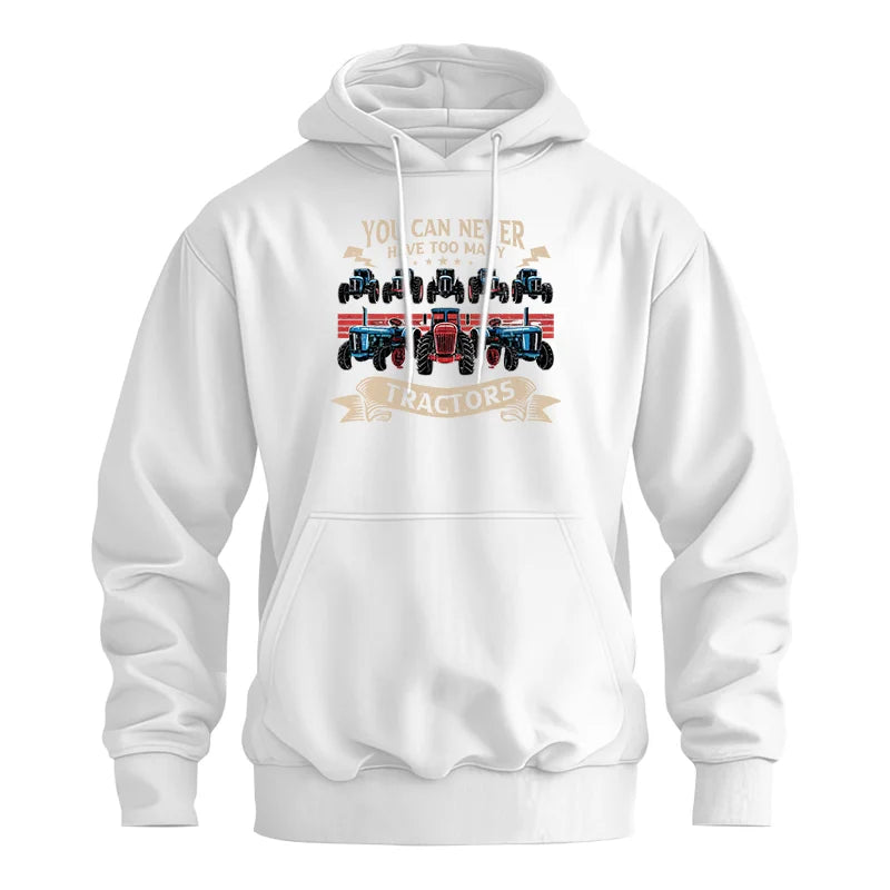 You Can Never Have Too Many Tractor - Unisex Heavy Blend™ Hooded Sweatshirt