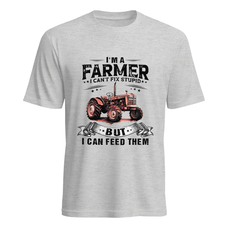 Farmer Can't Fix Stupid - Unisex Heavy Cotton Tee