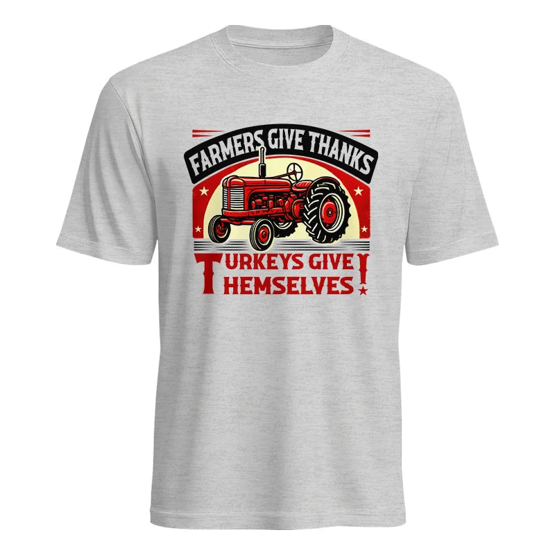 Image of Farmers Give Thanks Turkeys Give Themselves 2 - Unisex Heavy Cotton Tee