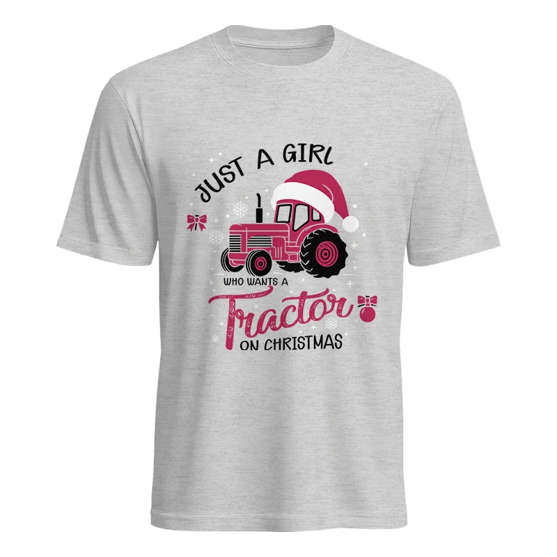 Just A Girl Who Want A Tractor On Christmas - Unisex Heavy Cotton Tee