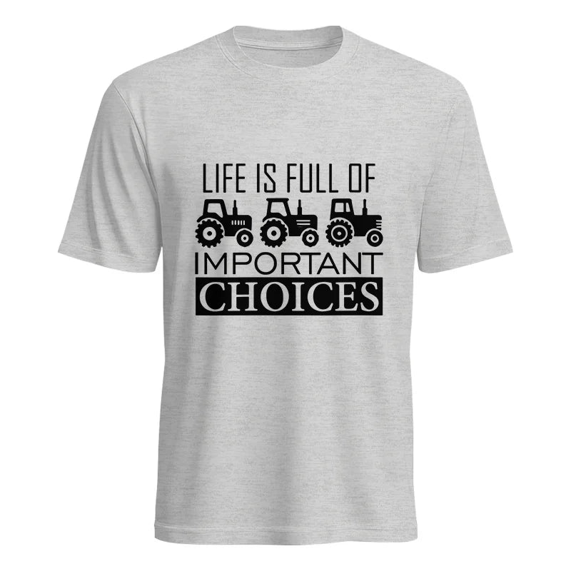 Image of Life Is Full Of Important Choices 35 - Unisex Heavy Cotton Tee