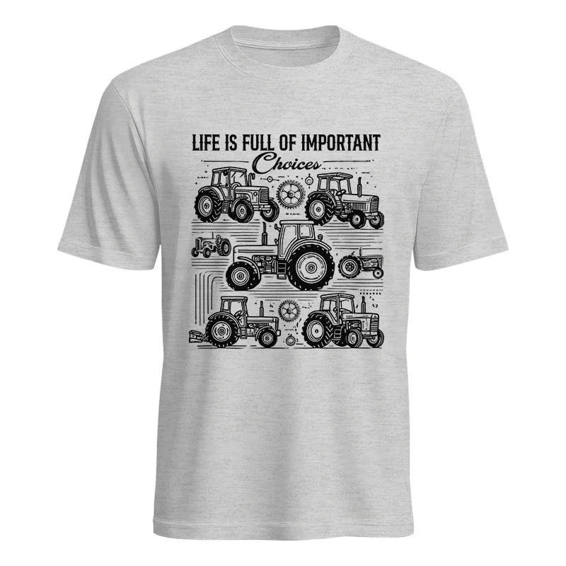 Image of Life Is Full Of Important Choices - Unisex Heavy Cotton Tee