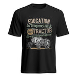 Funny Education Is Important But Tractor Is Importanter - Unisex Heavy Cotton Tee